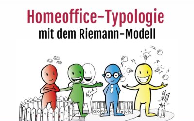 Homeoffice-Typologie mit dem Riemann-Modell